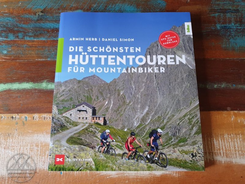 Nachgelesen: Die schönsten Hüttentouren für Mountainbiker | Delius Klasing